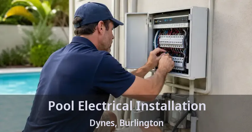 Pool Electrical Installation Dynes, Burlington - ON